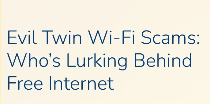 Evil Twin Wi Fi Scams